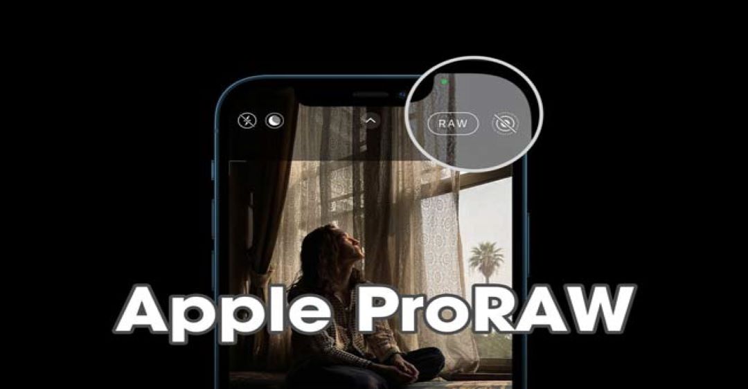 Cách kích hoạt tính năng ProRAW trên iphone 12