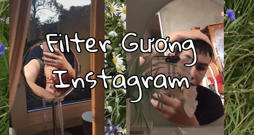Hướng dẫn cách quay video filter gương trên Instagram
