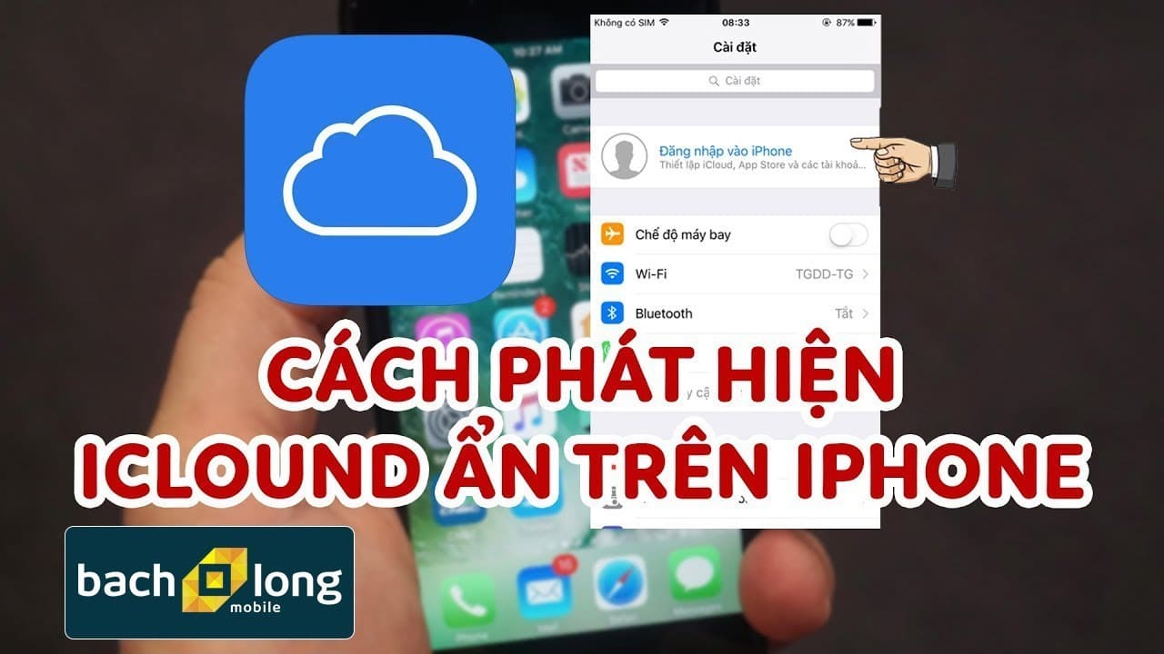 cách kiểm tra iPhone có dính iCloud không