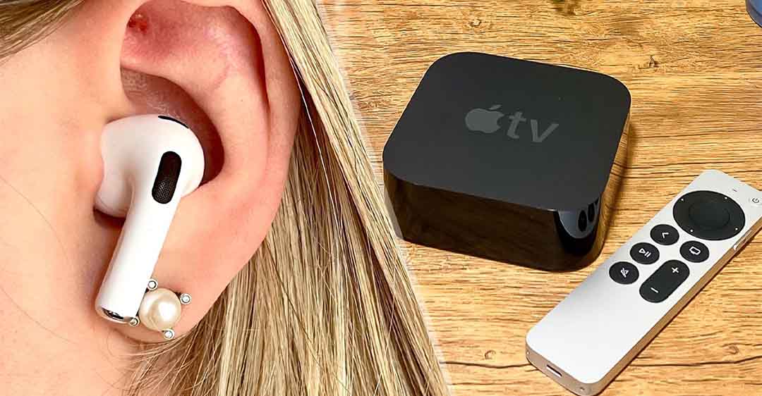 Hướng dẫn cách kết nối AirPods với Apple TV