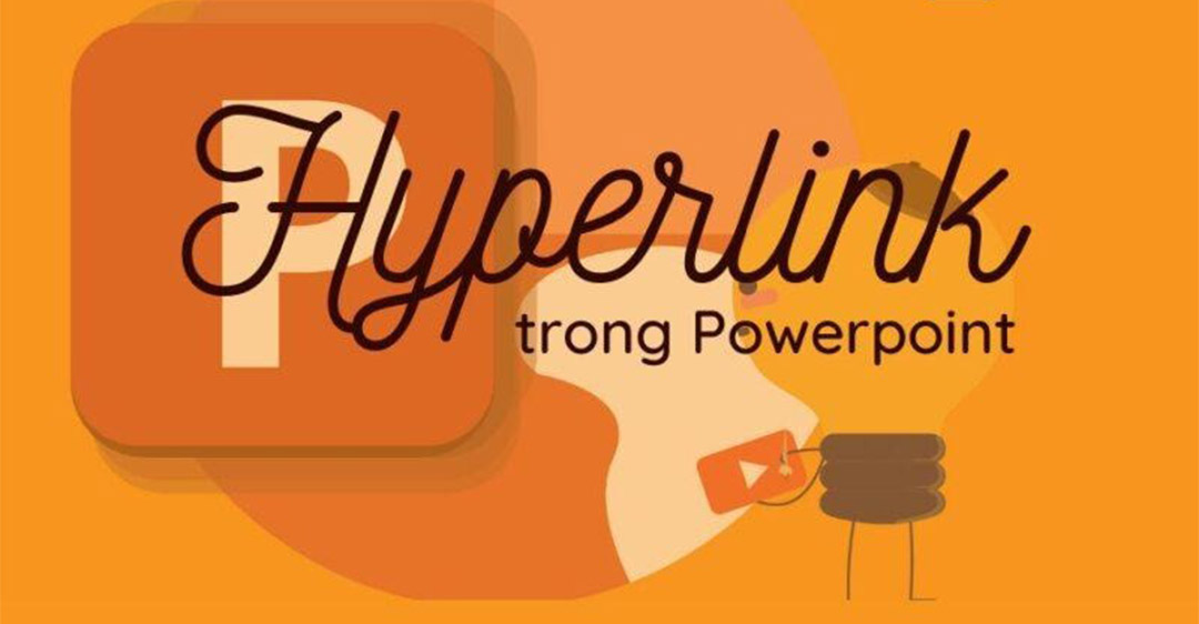 Nguyên nhân không mở được Hyperlink trong PowerPoint
