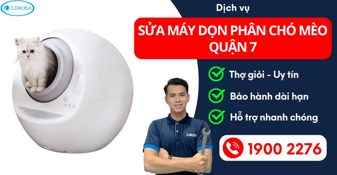 Sửa Máy Dọn Phân Chó Mèo Quận 7 Limosa