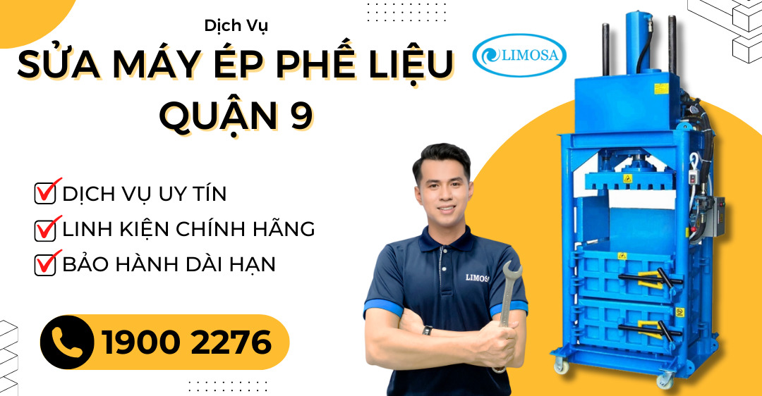 sửa máy ép phế liệu quận 9 limosa