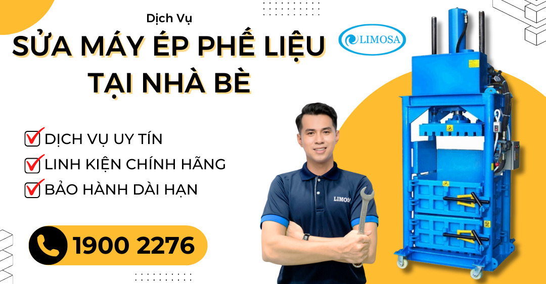 sửa máy ép phế liệu tại nhà bè limosa