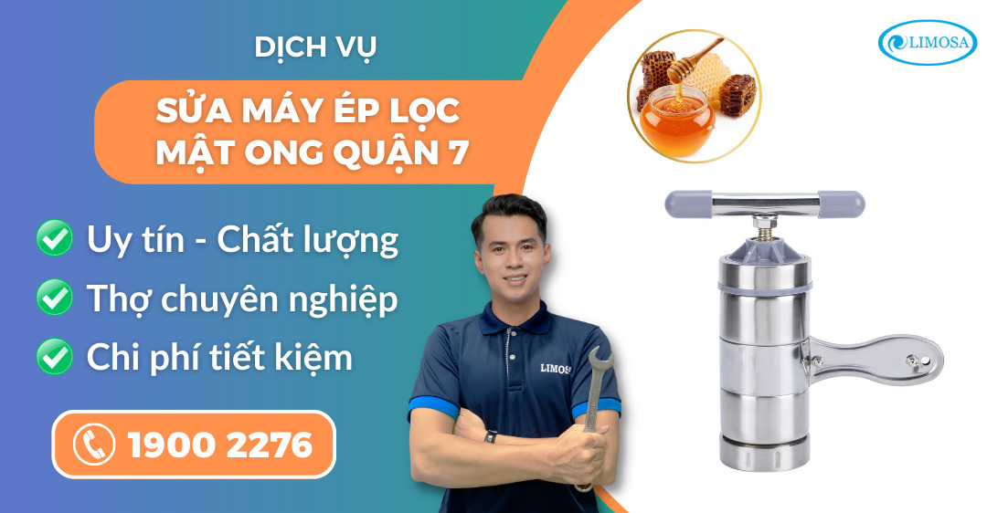 sửa máy ép lọc mật ong quận 7 Limosa