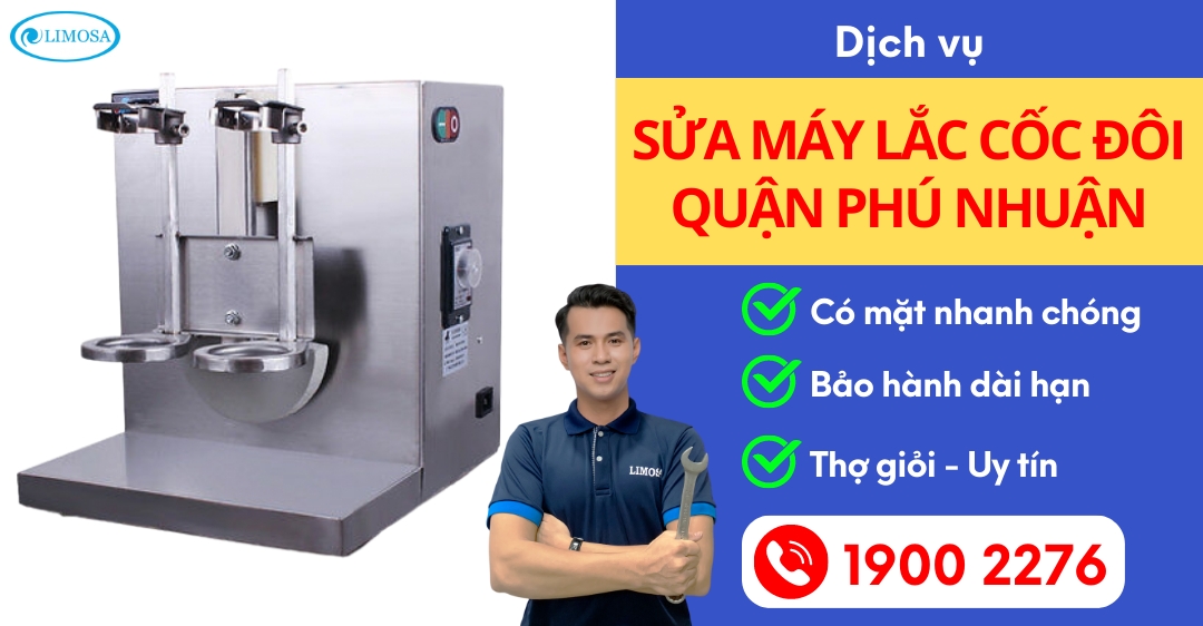 Sửa Máy Lắc Cốc Đôi Quận Phú Nhuận Limosa