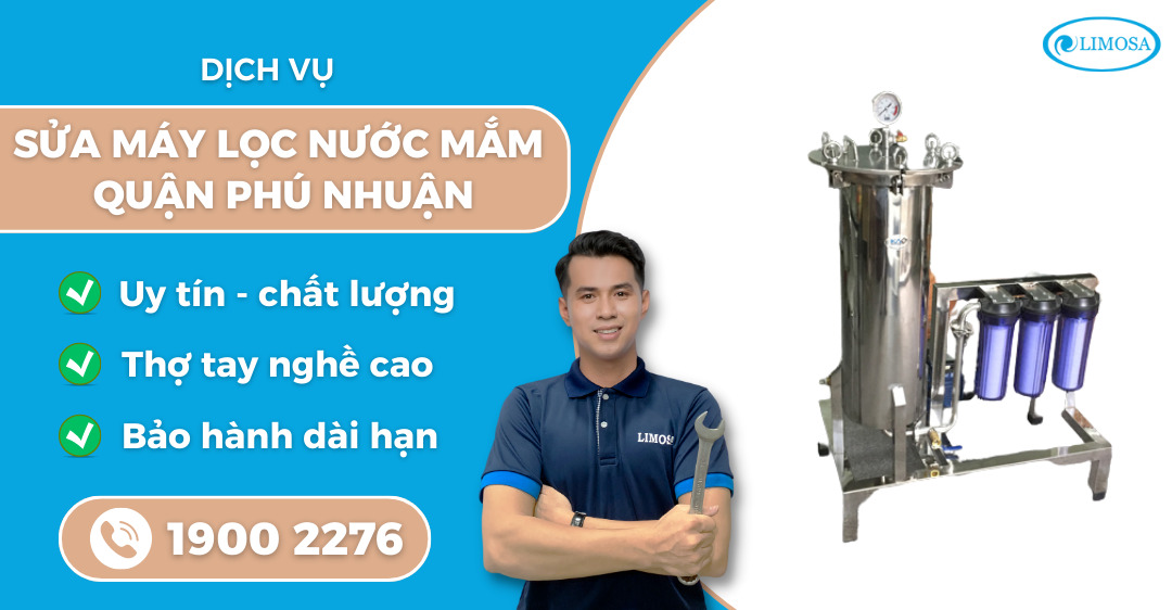 sửa máy lọc nước mắm quận Phú Nhuận Limosa