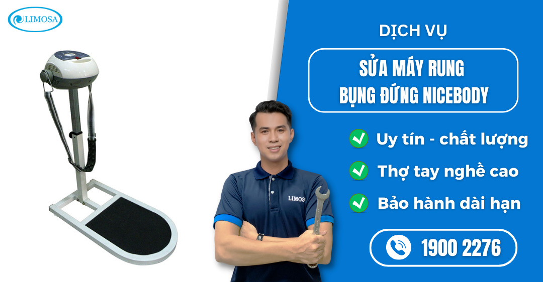 sửa máy rung bụng đứng Nicebody Limosa