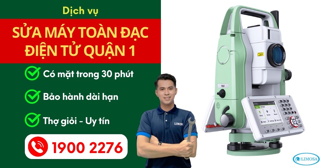Sửa Máy Toàn Đạc Điện Tử Quận 1 Limosa