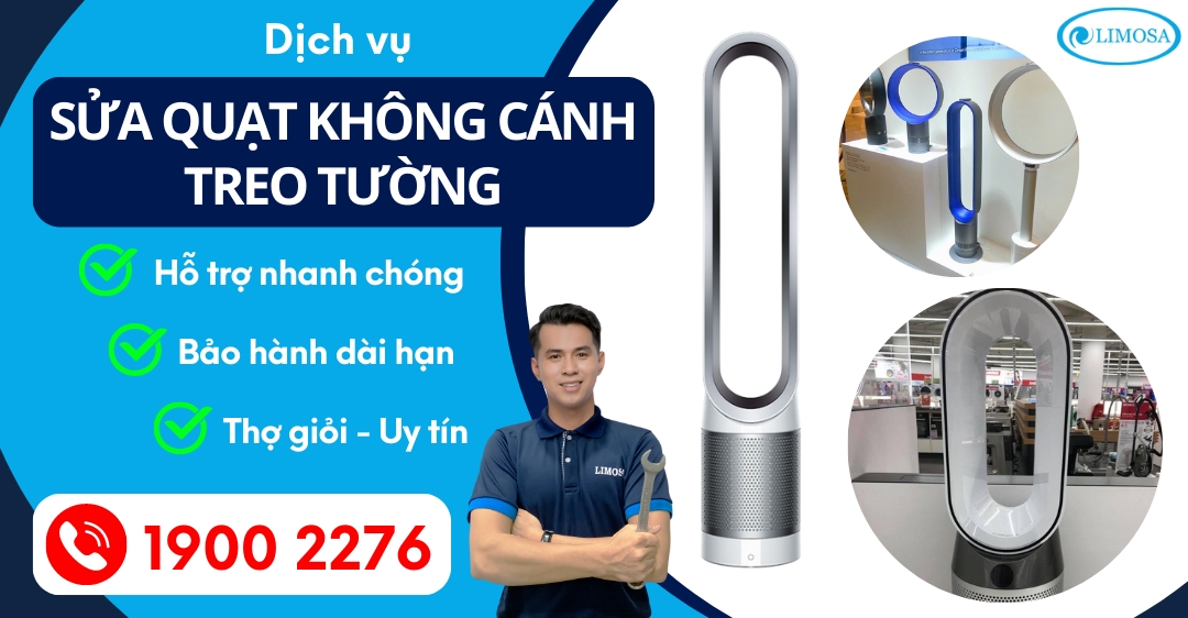 Sửa Quạt Không Cánh Treo Tường Limosa