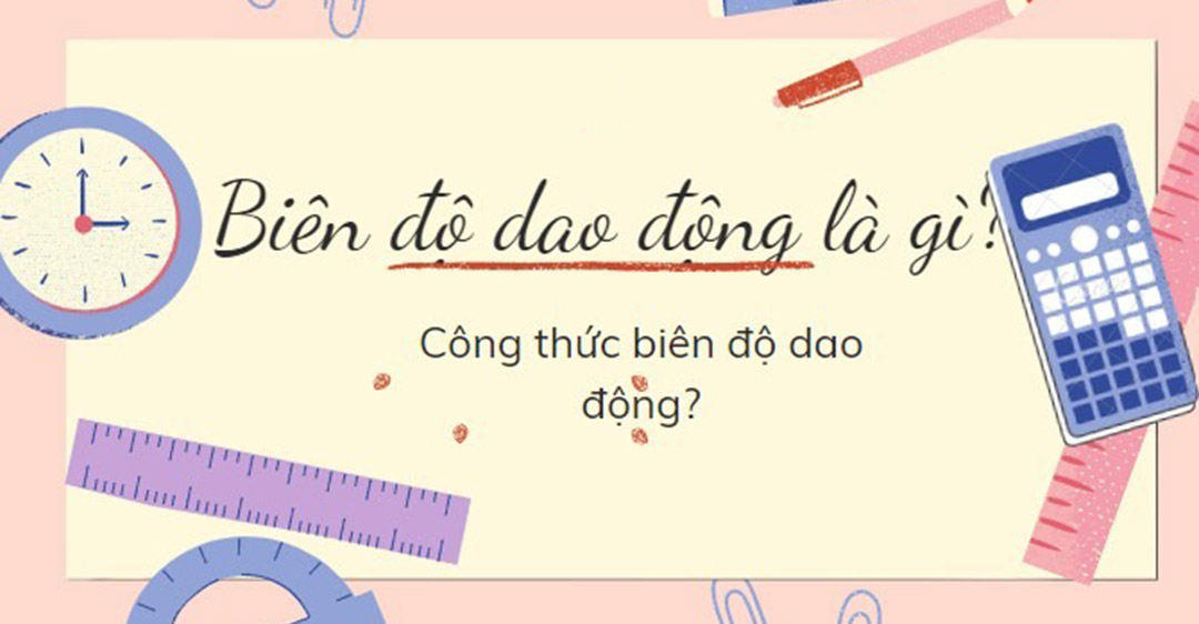 Khái niệm về biên độ dao động