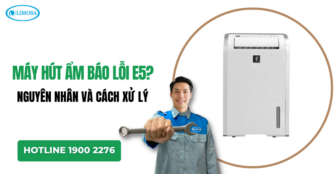máy hút ẩm báo lỗi E5 Limosa