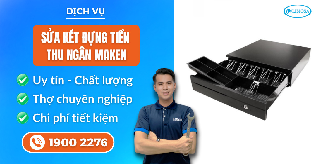 Sửa két đựng tiền thu ngân MAKEN Limosa