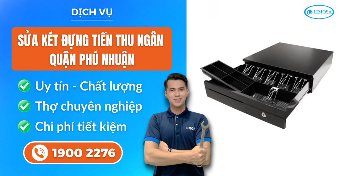 Sửa két đựng tiền thu ngân quận Phú Nhuận Limosa