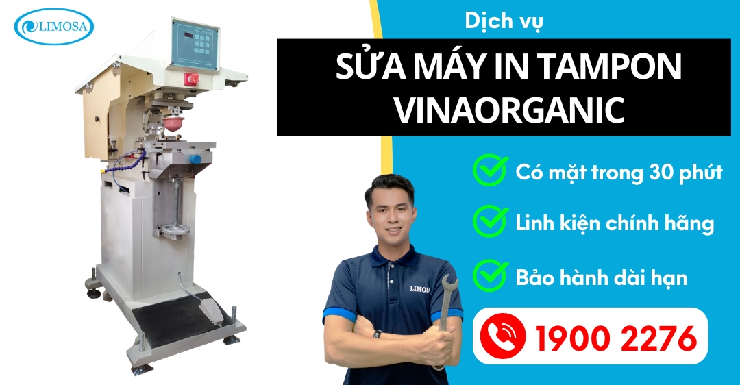 Sửa Máy In Tampon Vinaorganic Limosa