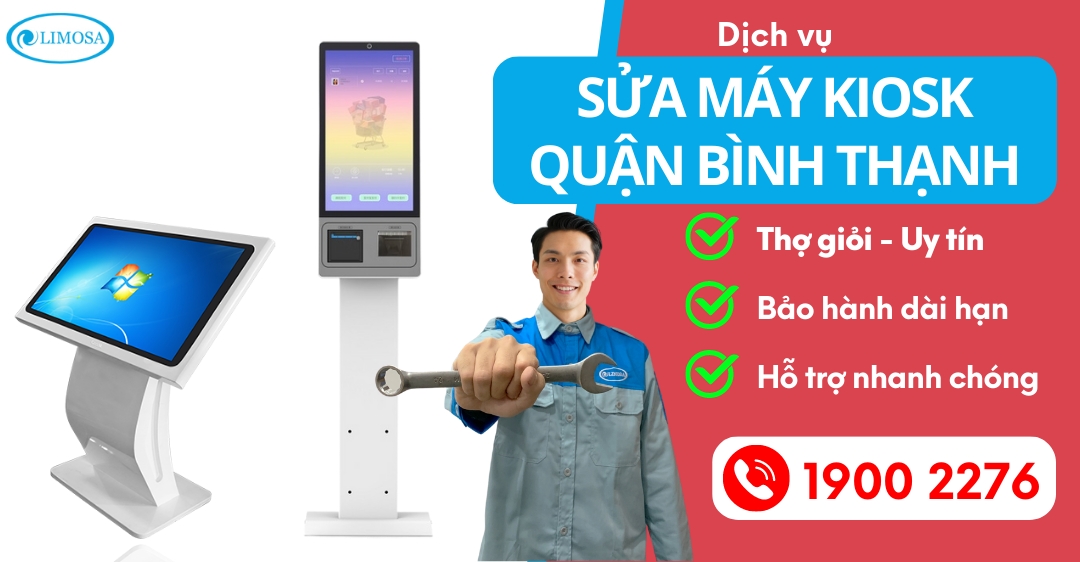 Sửa Máy Kiosk Quận Bình Thạnh Limosa