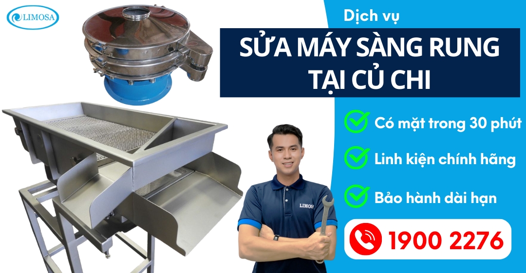 Sửa Máy Sàng Rung Tại Củ Chi Limosa