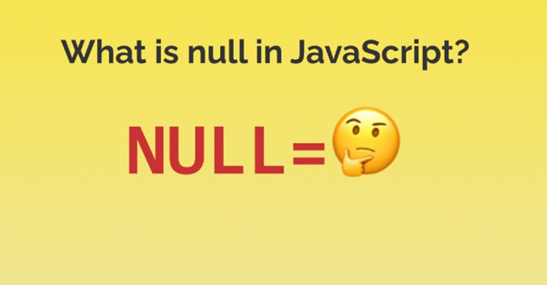Trong Java, null là gì