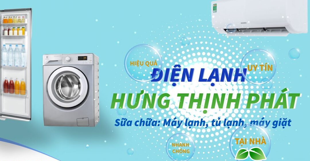 Công ty sửa máy lạnh Hưng Thịnh Phát