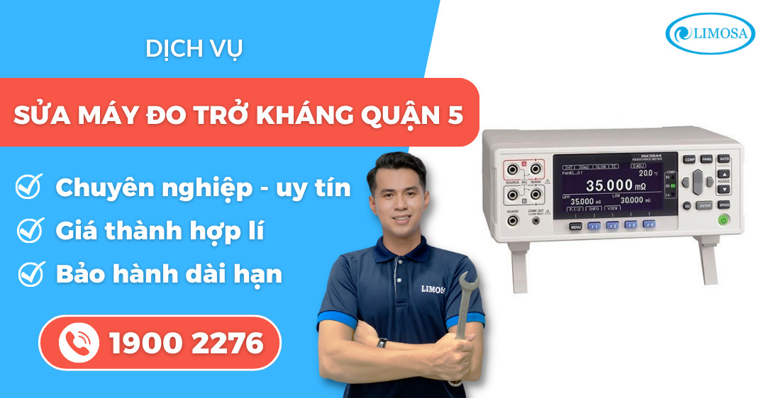 Sửa máy đo trở kháng quận 5 Limosa