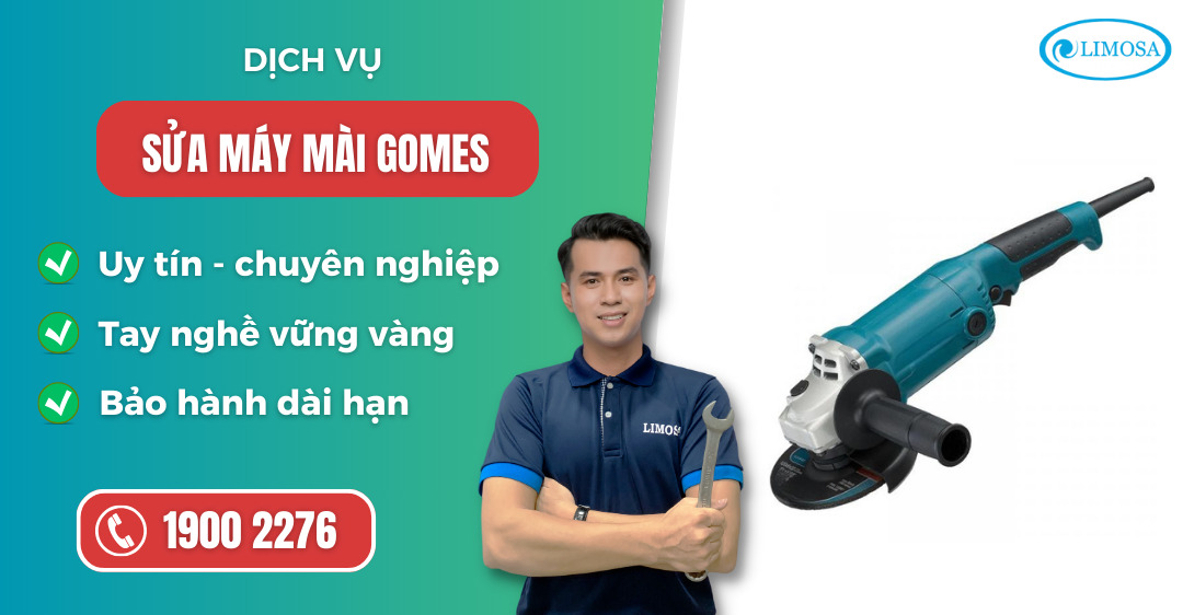 Sửa máy mài Gomes Limosa