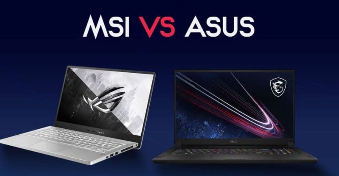 So sánh laptop Asus vs Msi tốt nhất