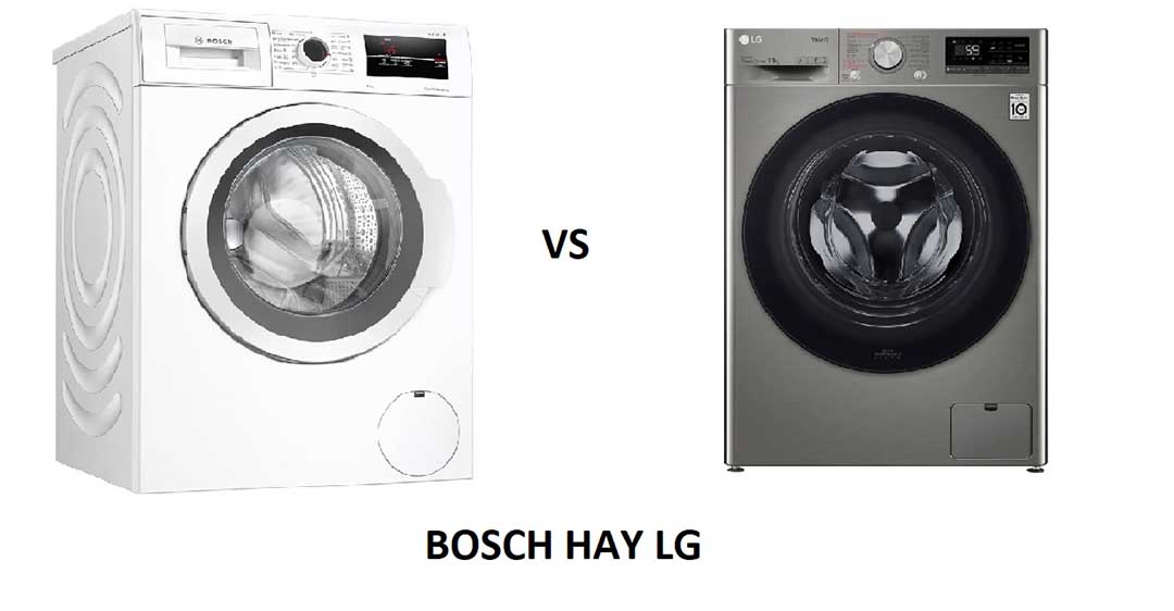 so sánh máy giặt Bosch vs LG