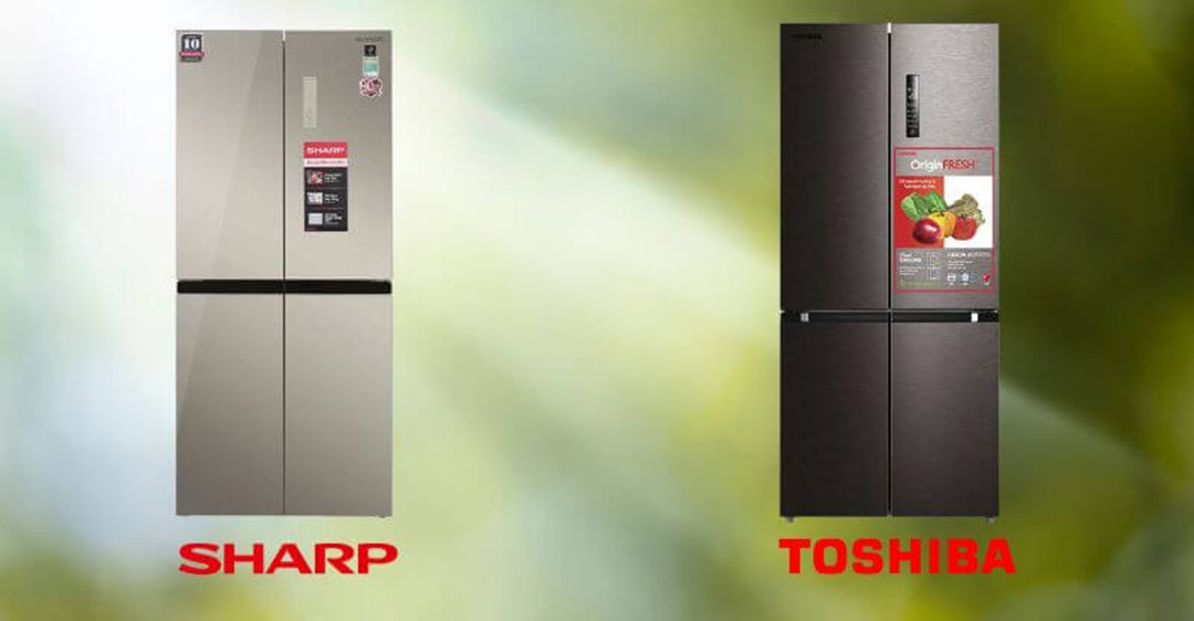 so sánh tủ lạnh Toshiba và Sharp