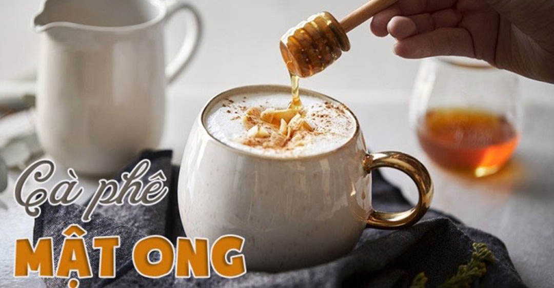 Thành phần dinh dưỡng của cà phê và mật ong