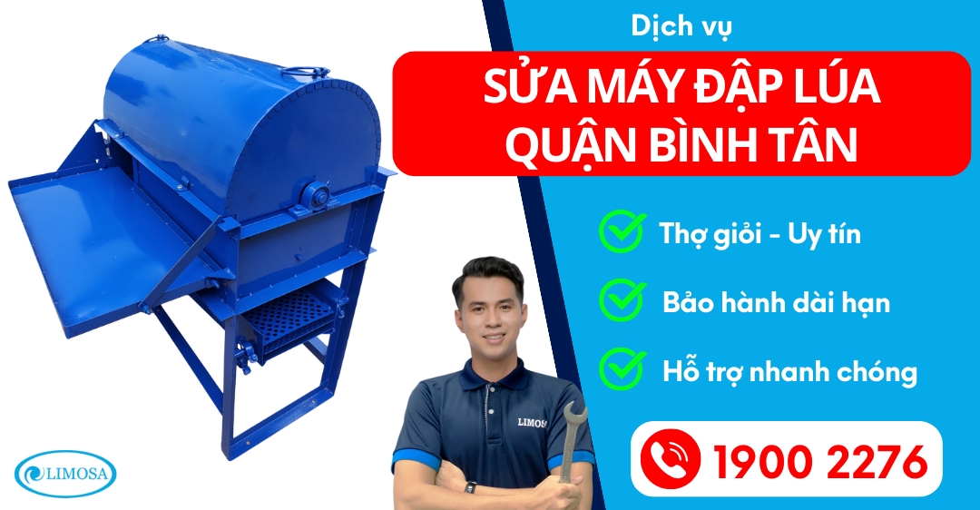 Sửa Máy Đập Lúa Quận Bình Tân Limosa