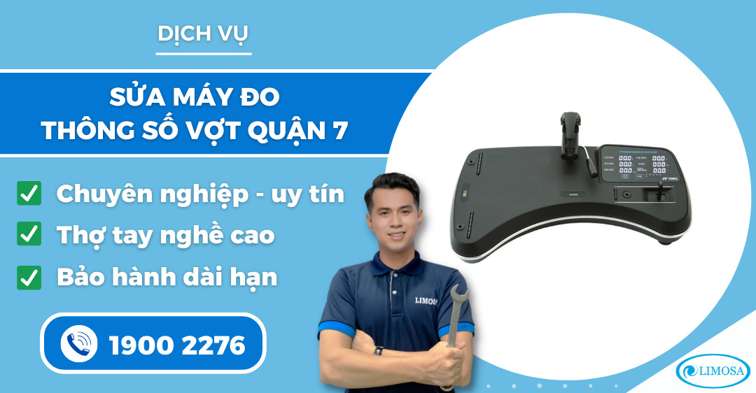 Sửa máy đo thông số vợt quận 7 Limosa