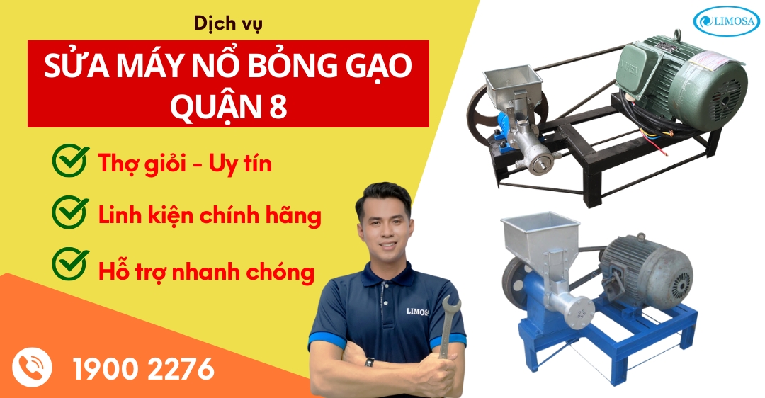 Sửa Máy Nổ Bỏng Gạo Quận 8 Limosa