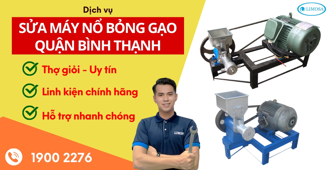 Sửa Máy Nổ Bỏng Gạo Quận Bình Thạnh Limosa