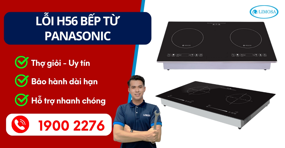 Lỗi H56 Bếp Từ Panasonic Limosa