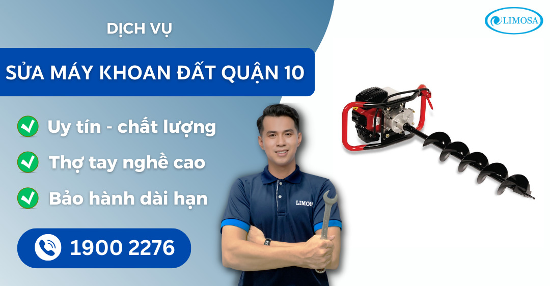sửa máy khoan đất quận 10 Limosa