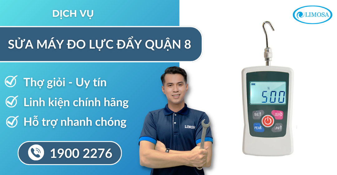 sửa máy đo lực đẩy quận 8 Limosa