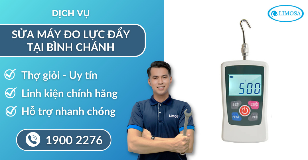 sửa máy đo lực đẩy tại Bình Chánh Limosa