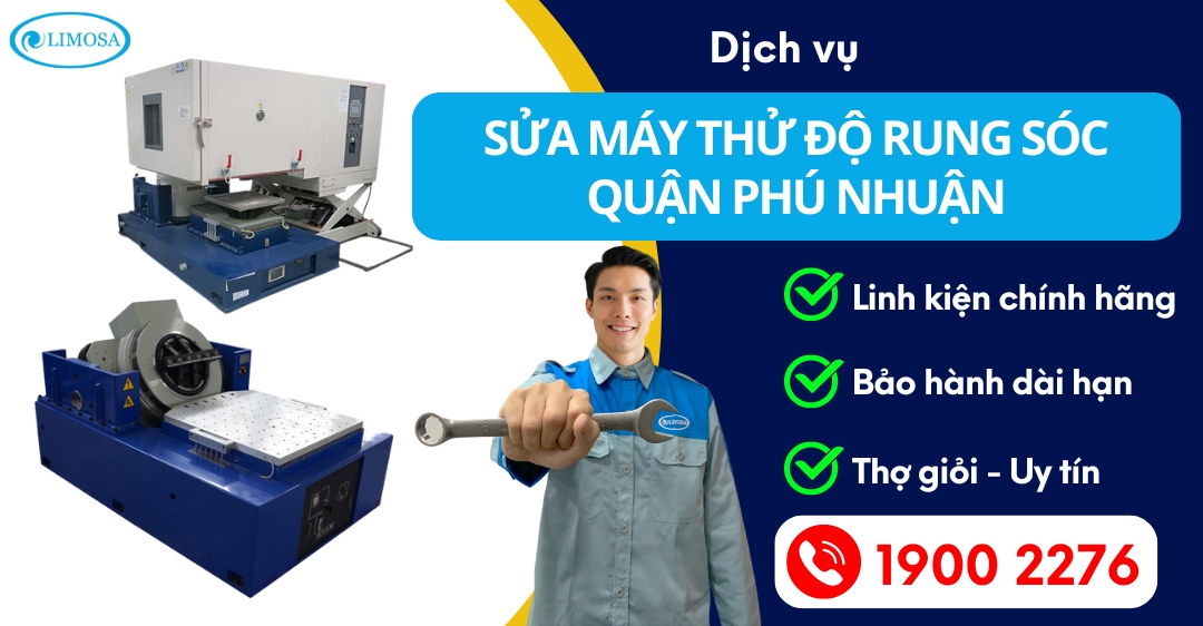 Sửa Máy Thử Độ Rung Sóc Quận Phú Nhuận Limosa