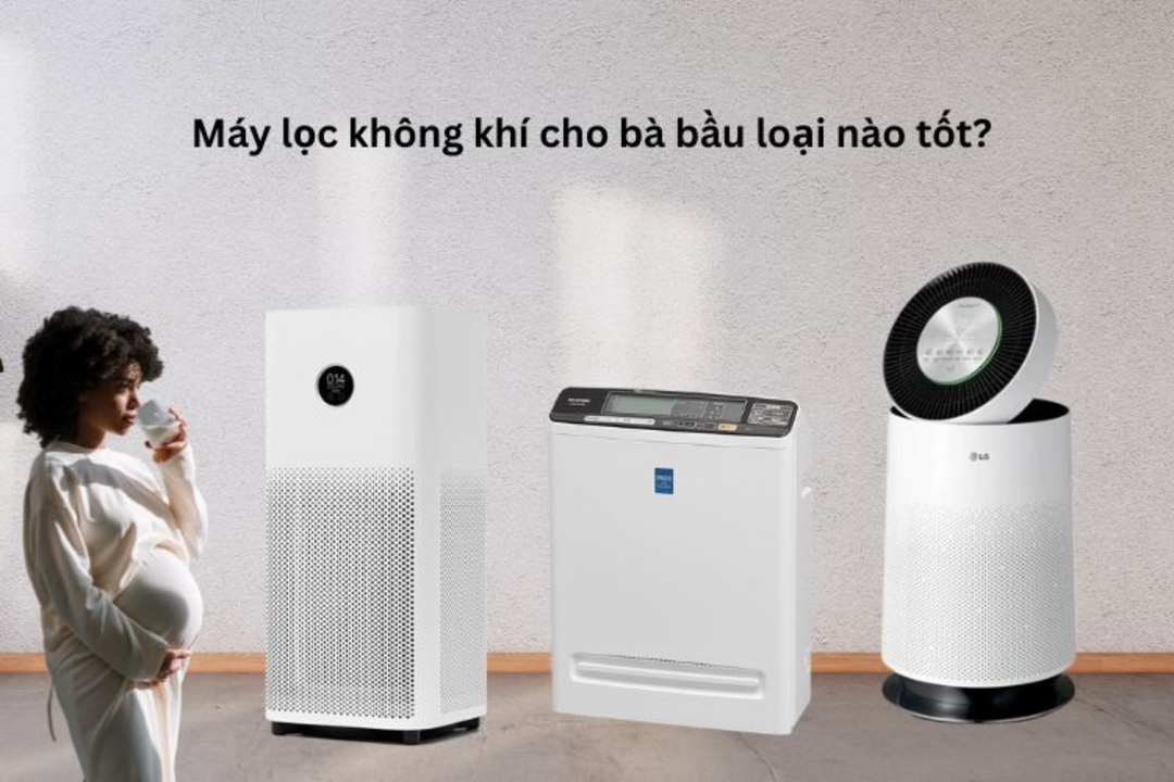 máy lọc không khí có tốt cho bà bầu