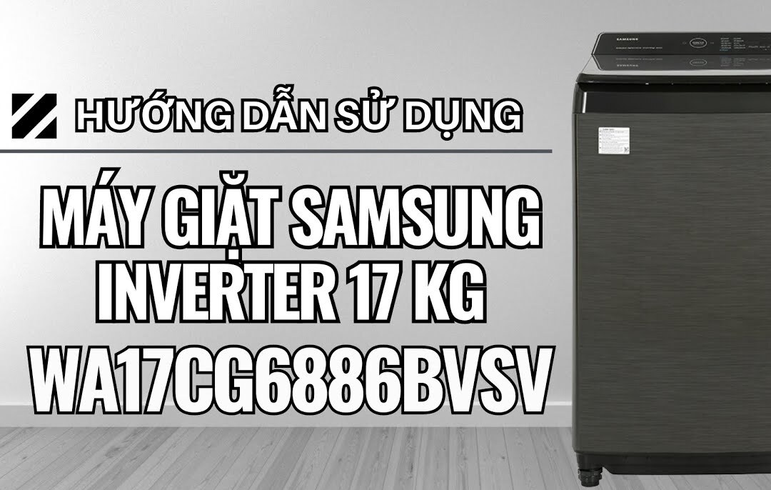 Máy giặt Samsung Inverter 17 kg WA17CG6886BVSV
