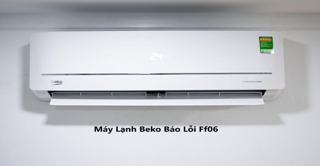 Máy Lạnh Beko Báo Lỗi Ff06