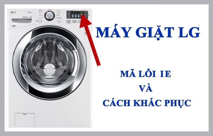lỗi ie máy giặt lg