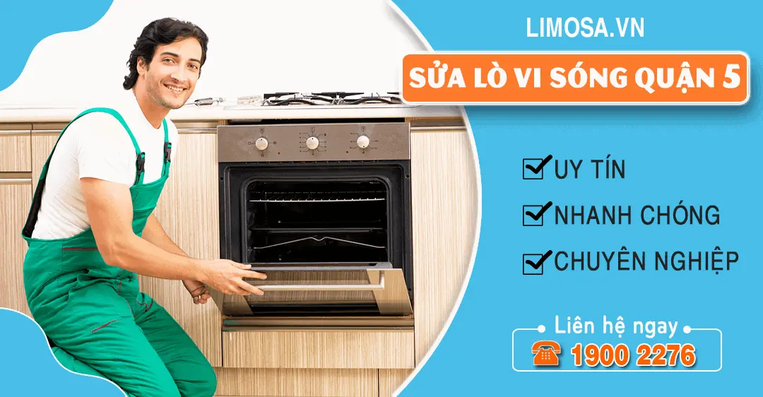 Sửa lò vi sóng quận 5