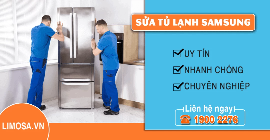 Dịch vụ sửa tủ lạnh Samsung Limosa