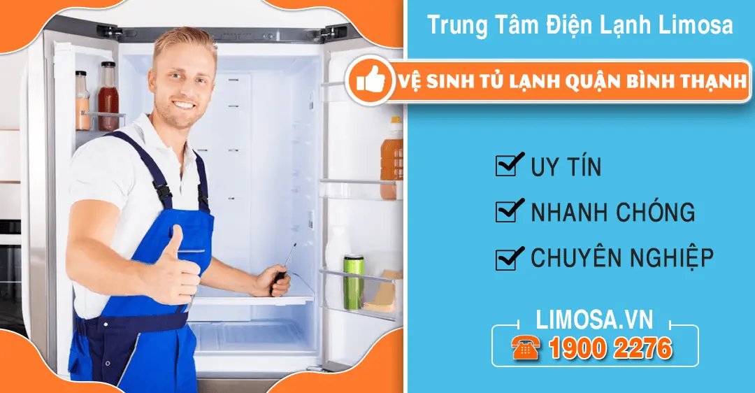 Vệ sinh tủ lạnh quận Bình Thạnh Limosa